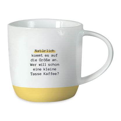 Grafik-Werkstatt Tazza da caffè con frase 300 ml | Tazza in porcellana | Naturale