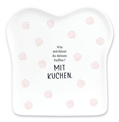 Graphics Workshop Toast Plate with Saying | Porcelain | with Cake