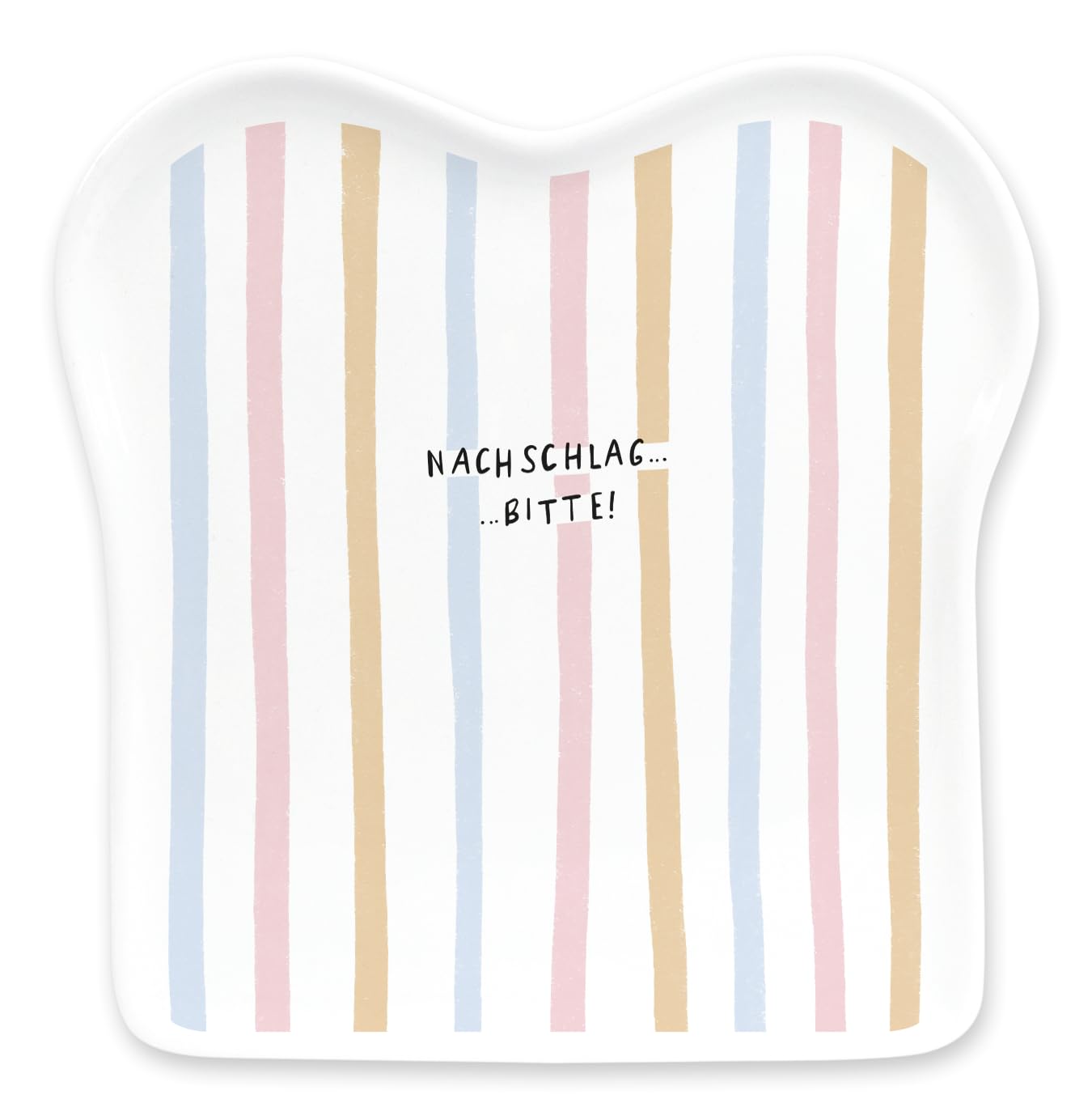 Graphics Workshop Toast Plate with Saying | Porcelain | More, please
