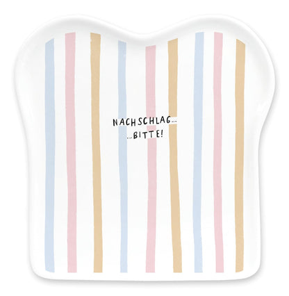 Graphics Workshop Toast Plate with Saying | Porcelain | More, please