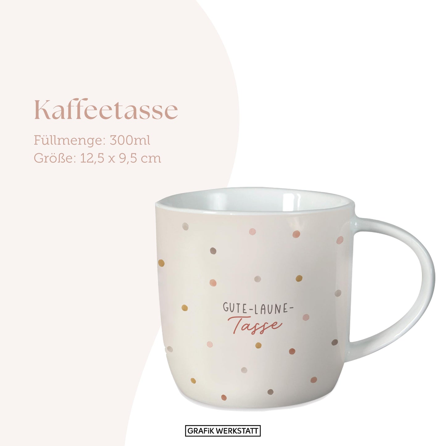 Tazza da caffè con scritta Grafic-Werkstatt 300 ml | Tazza in porcellana | Tazza del buon umore