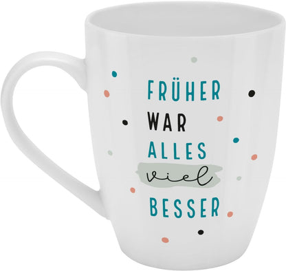 Sheepworld Mug with Saying | 350ml | Design "Früher..."